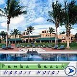 Pemba Beach Resort Hotel - Pemba Bay